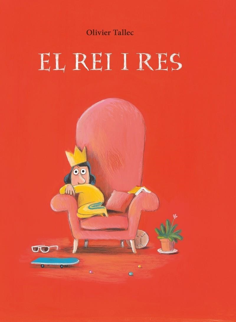 REI I RES, EL | 9788412574340 | TALLEC, OLIVIER | Llibreria L'Altell - Llibreria Online de Banyoles | Comprar llibres en català i castellà online - Llibreria de Girona