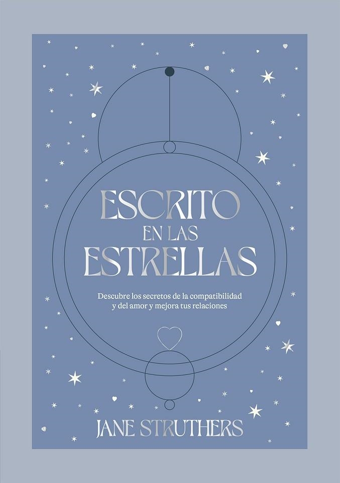 ESCRITO EN LAS ESTRELLAS | 9788419043115 | STRUTHERS, JANE | Llibreria Online de Banyoles | Comprar llibres en català i castellà online