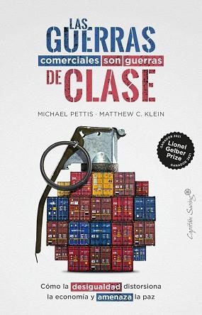 GUERRAS COMERCIALES SON GUERRAS DE CLASES, LAS | 9788412619928 | KLEIN, PETTIS/KLEIN, MATTHEW | Llibreria Online de Banyoles | Comprar llibres en català i castellà online