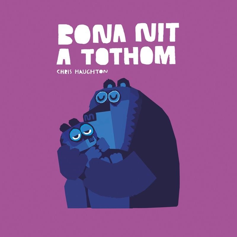 BONA NIT A TOTHOM (LLIBRE DE CARTRÓ) | 9788419253620 | CHRIS HAUGHTON | Llibreria Online de Banyoles | Comprar llibres en català i castellà online