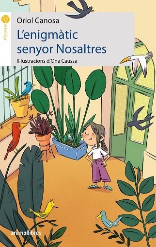 L'ENIGMÀTIC SENYOR NOSALTRES | 9788419659019 | ORIOL CANOSA | Llibreria Online de Banyoles | Comprar llibres en català i castellà online