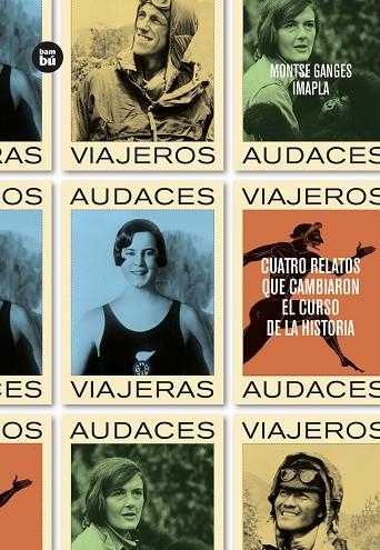 VIAJEROS AUDACES | 9788483438299 | PLA, IMMA/GANGES, MONTSE | Llibreria Online de Banyoles | Comprar llibres en català i castellà online