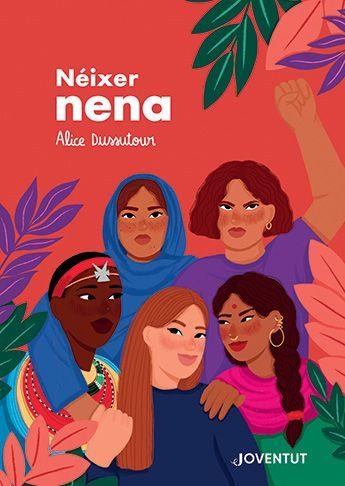 NÉIXER NENA | 9788426148186 | DUSSUTOUR, ALICE | Llibreria Online de Banyoles | Comprar llibres en català i castellà online