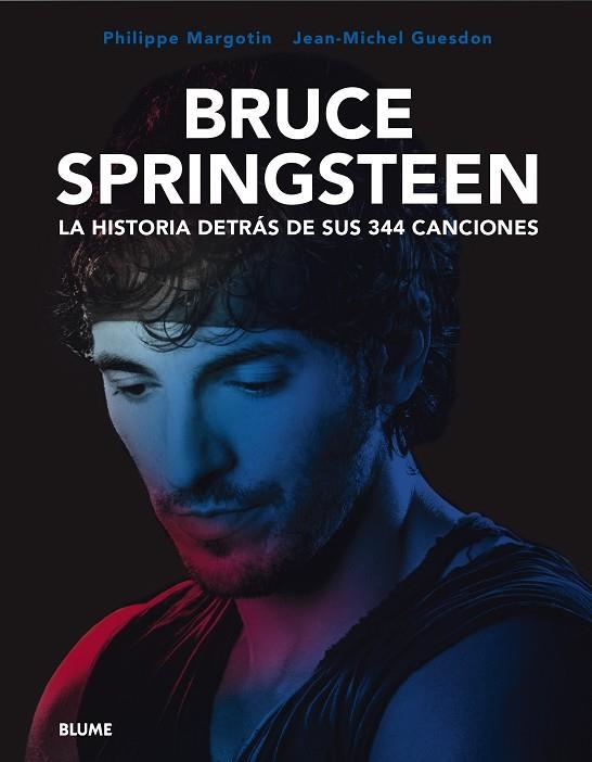 BRUCE SPRINGSTEEN. LA HISTORIA DETRÁS DE SUS 344 CANCIONES | 9788419094575 | GUESDON, JEAN-MICHEL | Llibreria Online de Banyoles | Comprar llibres en català i castellà online