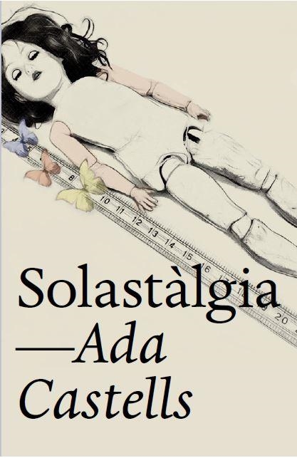 SOLASTÀLGIA | 9788412620146 | CASTELLS FERRER, ADA | Llibreria Online de Banyoles | Comprar llibres en català i castellà online