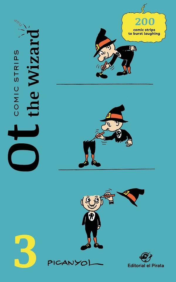 COMIC STRIPS - OT THE WIZARD 3 | 9788418664229 | MARTÍNEZ PICANYOL, JOSEP LLUÍS | Llibreria L'Altell - Llibreria Online de Banyoles | Comprar llibres en català i castellà online - Llibreria de Girona