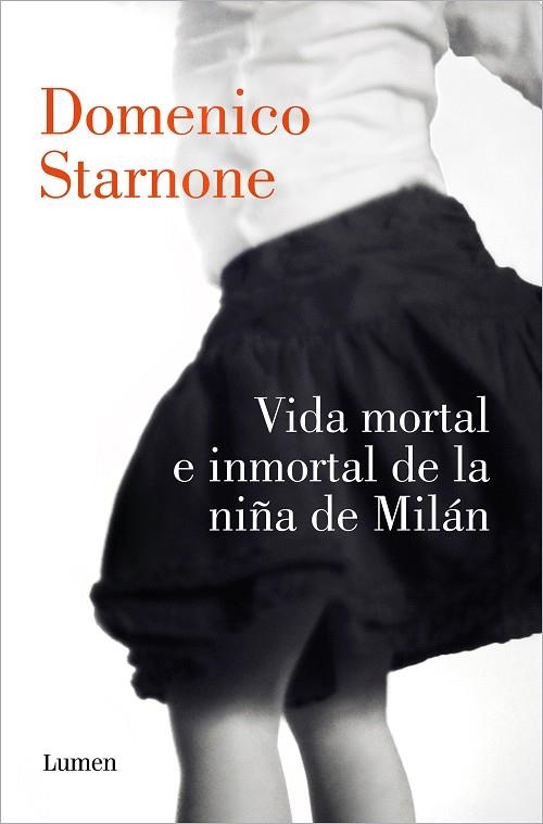 VIDA MORTAL E INMORTAL DE LA NIÑA DE MILÁN | 9788426424884 | STARNONE, DOMENICO | Llibreria Online de Banyoles | Comprar llibres en català i castellà online