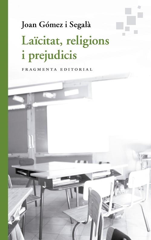 LAÏCITAT, RELIGIONS I PREJUDICIS | 9788417796754 | GÓMEZ I SEGALÀ, JOAN | Llibreria Online de Banyoles | Comprar llibres en català i castellà online