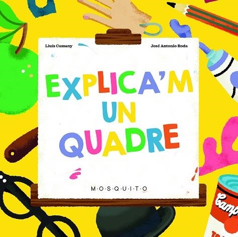 EXPLICA'M UN QUADRE | 9788419095275 | CASSANY, LLUÍS | Llibreria Online de Banyoles | Comprar llibres en català i castellà online