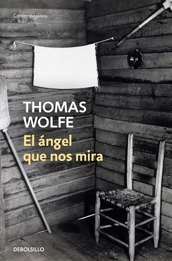 EL ÁNGEL QUE NOS MIRA | 9788466364300 | WOLFE, THOMAS | Llibreria Online de Banyoles | Comprar llibres en català i castellà online