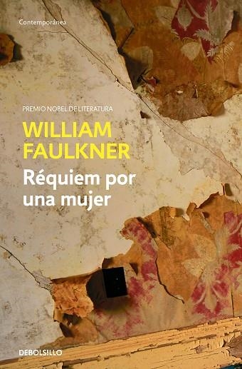 RÉQUIEM POR UNA MUJER | 9788466364294 | FAULKNER, WILLIAM | Llibreria Online de Banyoles | Comprar llibres en català i castellà online