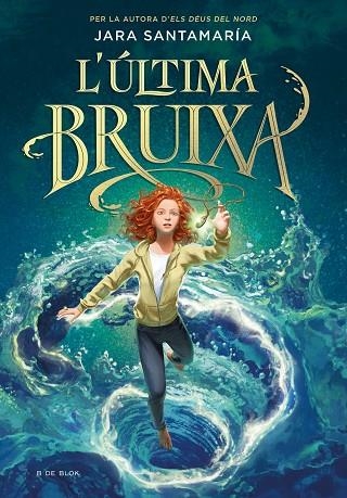 L'ULTIMA BRUIXA | 9788418688836 | SANTAMARÍA, JARA | Llibreria Online de Banyoles | Comprar llibres en català i castellà online