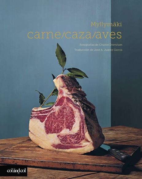 CARNE, CAZA Y AVES | 9788419483027 | MYLLYMÄKI, TOMMY | Llibreria Online de Banyoles | Comprar llibres en català i castellà online