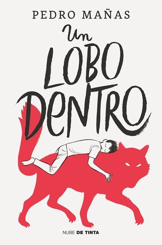 UN LOBO DENTRO | 9788418050381 | MAÑAS, PEDRO | Llibreria Online de Banyoles | Comprar llibres en català i castellà online