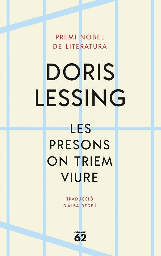 PRESONS ON TRIEM VIURE, LES | 9788429780888 | LESSING, DORIS | Llibreria Online de Banyoles | Comprar llibres en català i castellà online