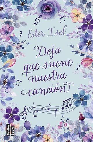 DEJA QUE SUENE NUESTRA CANCIÓN | 9788427050563 | ISEL, ESTER | Llibreria Online de Banyoles | Comprar llibres en català i castellà online