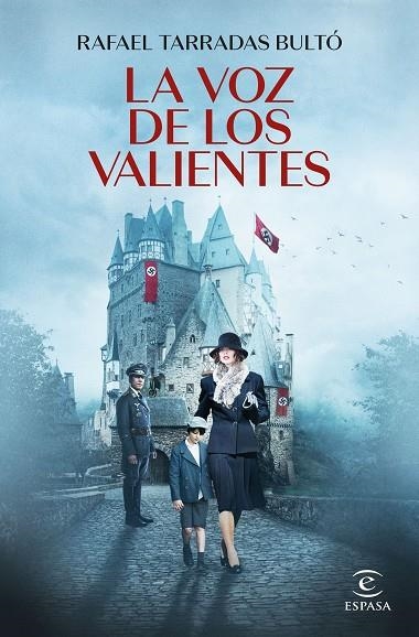 LA VOZ DE LOS VALIENTES | 9788467068542 | TARRADAS BULTÓ, RAFAEL | Llibreria Online de Banyoles | Comprar llibres en català i castellà online