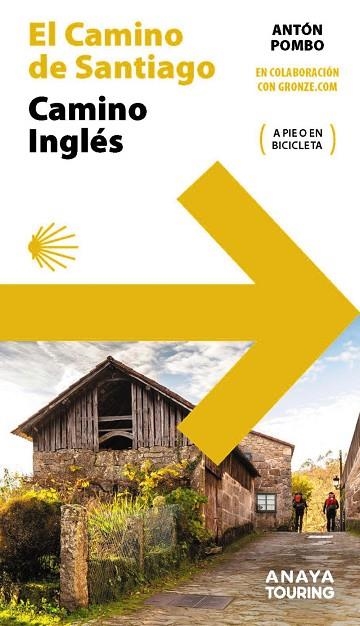 GUÍA DEL CAMINO DE SANTIAGO. CAMINO INGLÉS | 9788491584537 | POMBO RODRÍGUEZ, ANTÓN | Llibreria Online de Banyoles | Comprar llibres en català i castellà online