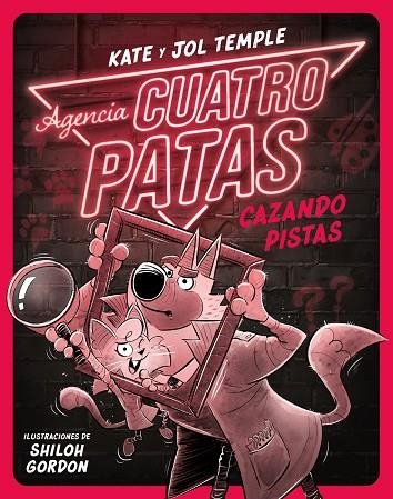 AGENCIA CUATRO PATAS 2. CAZANDO PISTAS | 9788408260356 | TEMPLE, JOL/TEMPLE, KATE | Llibreria Online de Banyoles | Comprar llibres en català i castellà online