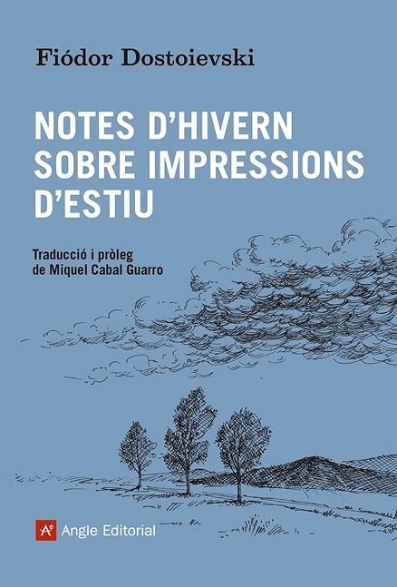 NOTES D'HIVERN SOBRE IMPRESSIONS D'ESTIU | 9788419017550 | DOSTOIEVSKI, FIÓDOR | Llibreria Online de Banyoles | Comprar llibres en català i castellà online