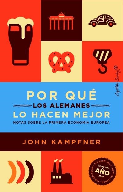 POR QUÉ LOS ALEMANOS LO HACEN MEJOR | 9788412619980 | KAMPFNER, JOHN | Llibreria Online de Banyoles | Comprar llibres en català i castellà online