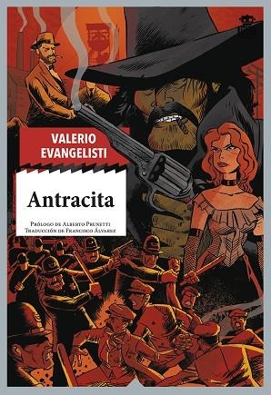 ANTRACITA | 9788418918179 | EVANGELISTI, VALERIO | Llibreria Online de Banyoles | Comprar llibres en català i castellà online