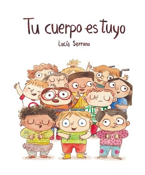 TU CUERPO ES TUYO | 9788418599408 | SERRANO, LUCÍA | Llibreria Online de Banyoles | Comprar llibres en català i castellà online