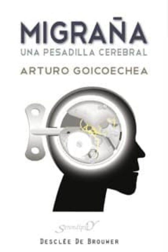 DESAPRENDER LA MIGRAÑA | 9781081814687 | ARTURO & INES GOICOECHEA | Llibreria Online de Banyoles | Comprar llibres en català i castellà online