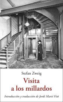 VISITA A LOS MILLARDOS | 9788497164931 | ZWEIG, STEFAN | Llibreria Online de Banyoles | Comprar llibres en català i castellà online