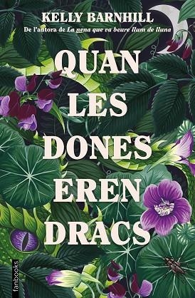 QUAN LES DONES EREN DRACS | 9788419150172 | BARNHILL, KELLY | Llibreria Online de Banyoles | Comprar llibres en català i castellà online