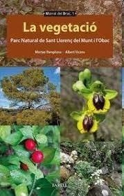 LA VEGETACIO | 9788417116705 | MERITXELL PAMPLONA I ALBERT VICENÇ | Llibreria Online de Banyoles | Comprar llibres en català i castellà online