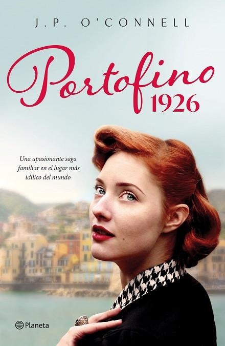 PORTOFINO 1926 | 9788408269748 | O'CONNELL, J. P. | Llibreria Online de Banyoles | Comprar llibres en català i castellà online