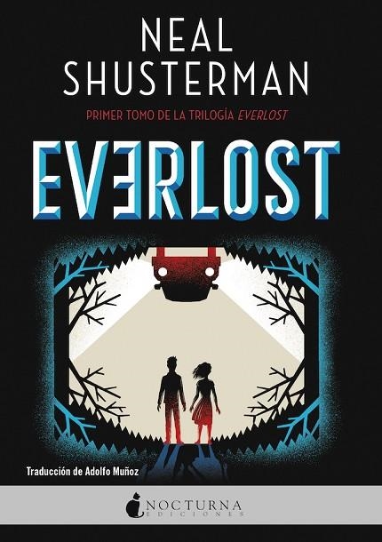 EVERLOST | 9788418440656 | SHUSTERMAN, NEAL | Llibreria Online de Banyoles | Comprar llibres en català i castellà online