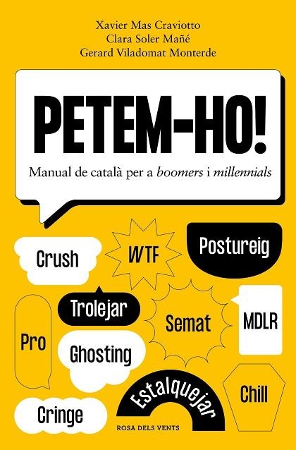 PETEM-HO! | 9788418062803 | MAS CRAVIOTTO, XAVIER/SOLER MAÑÉ, CLARA/VILADOMAT MONTERDE, GERARD | Llibreria Online de Banyoles | Comprar llibres en català i castellà online