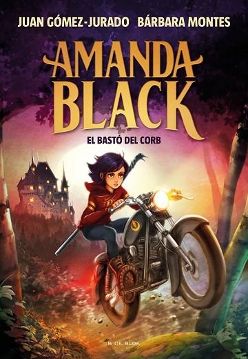 AMANDA BLACK 7 - EL BASTÓ DEL CORB | 9788419048653 | GÓMEZ-JURADO, JUAN/MONTES, BÁRBARA | Llibreria L'Altell - Llibreria Online de Banyoles | Comprar llibres en català i castellà online - Llibreria de Girona