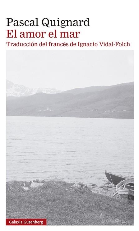 EL AMOR EL MAR | 9788419392220 | QUIGNARD, PASCAL | Llibreria Online de Banyoles | Comprar llibres en català i castellà online