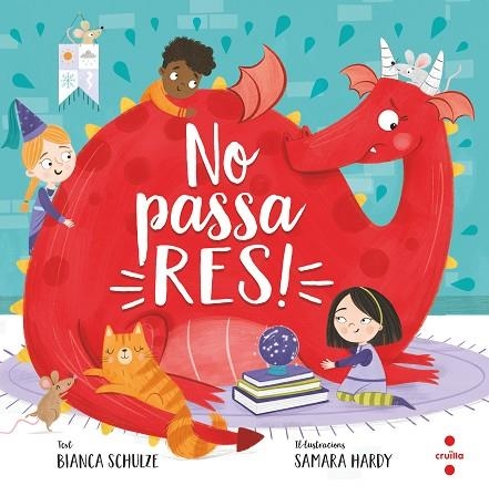 C-NO PASSA RES | 9788466153966 | SCHULZE, BIANCA | Llibreria Online de Banyoles | Comprar llibres en català i castellà online