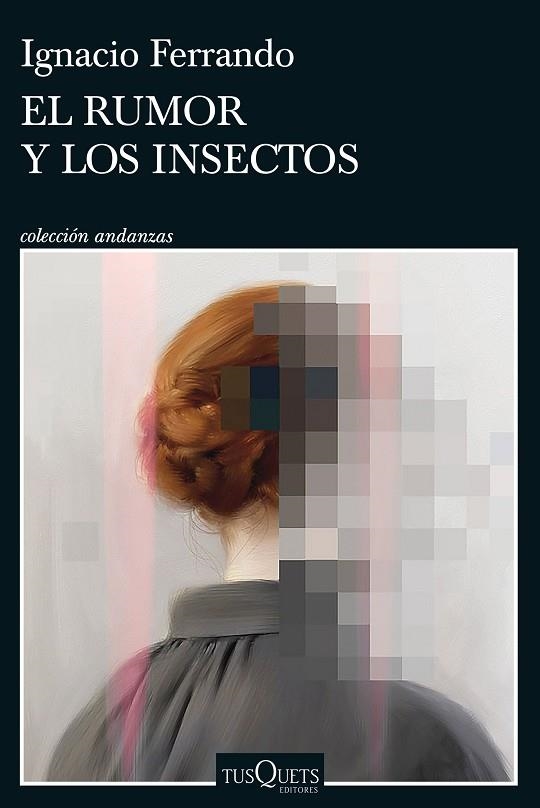 RUMOR Y LOS INSECTOS, EL | 9788411072410 | FERRANDO, IGNACIO | Llibreria Online de Banyoles | Comprar llibres en català i castellà online