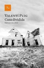 CASA DIVIDIDA | 9788419657008 | PUIG, VALENTÍ | Llibreria Online de Banyoles | Comprar llibres en català i castellà online