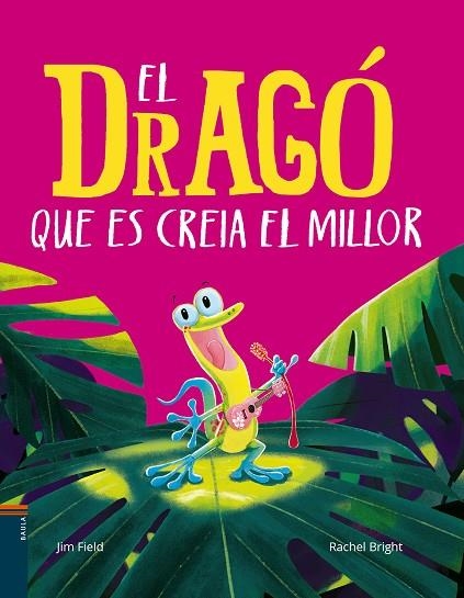 EL DRAGÓ QUE ES CREIA EL MILLOR | 9788447949151 | BRIGHT, RACHEL | Llibreria Online de Banyoles | Comprar llibres en català i castellà online