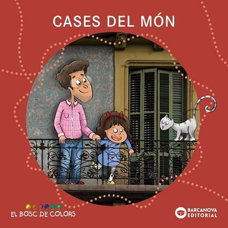 CASES DEL MÓN | 9788448956844 | BALDÓ, ESTEL/GIL, ROSA/SOLIVA, MARIA | Llibreria L'Altell - Llibreria Online de Banyoles | Comprar llibres en català i castellà online - Llibreria de Girona