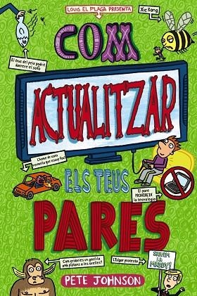 COM ACTUALITZAR ELS TEUS PARES | 9788413492612 | JOHNSON, PETE | Llibreria Online de Banyoles | Comprar llibres en català i castellà online