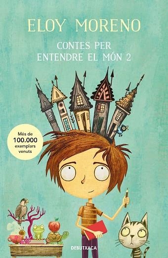 CONTES PER ENTENDRE EL MÓN 2 | 9788419394019 | MORENO, ELOY | Llibreria Online de Banyoles | Comprar llibres en català i castellà online