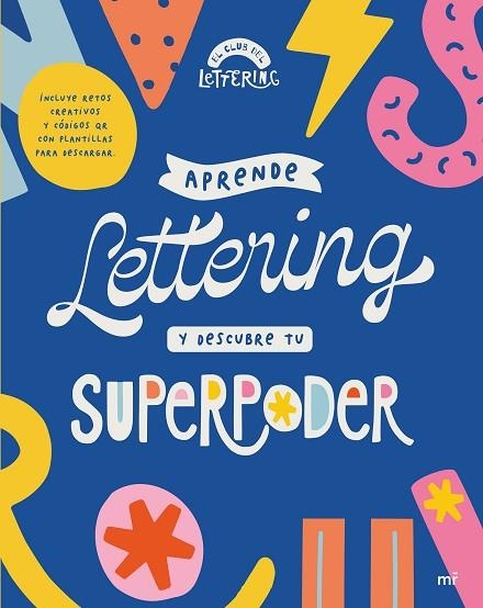 APRENDE LETTERING Y DESCUBRE TU SUPERPODER | 9788427050594 | EL CLUB DEL LETTERING | Llibreria Online de Banyoles | Comprar llibres en català i castellà online