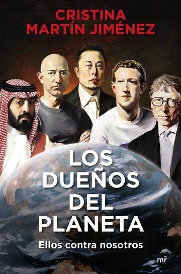 LOS DUEÑOS DEL PLANETA | 9788427051003 | MARTÍN JIMÉNEZ, CRISTINA | Llibreria Online de Banyoles | Comprar llibres en català i castellà online