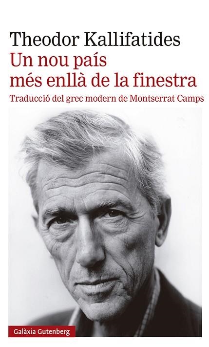 UN NOU PAÍS MÉS ENLLÀ DE LA FINESTRA | 9788419392398 | KALLIFATIDES, THEODOR | Llibreria Online de Banyoles | Comprar llibres en català i castellà online