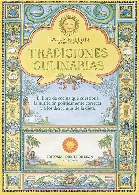 TRADICIONES CULINARIAS | 9788494622441 | FALLON, SALLY | Llibreria Online de Banyoles | Comprar llibres en català i castellà online