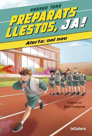 PREPARATS, LLESTOS, JA! 1. ALERTA: NOI NOU | 9788424673963 | TOMÉ YÁÑEZ, ANDREA | Llibreria Online de Banyoles | Comprar llibres en català i castellà online