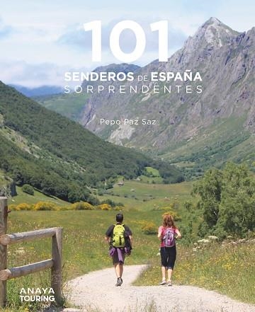 101 SENDEROS DE ESPAÑA SORPRENDENTES | 9788491584469 | PAZ SAZ, PEPO | Llibreria Online de Banyoles | Comprar llibres en català i castellà online