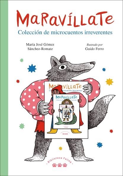 MARAVÍLLATE. COLECCIÓN DE MICROCUENTOS IRREVERENTES | 9788412347012 | GÓMEZ SÁNCHEZ-ROMATE, MARÍA JOSÉ | Llibreria Online de Banyoles | Comprar llibres en català i castellà online